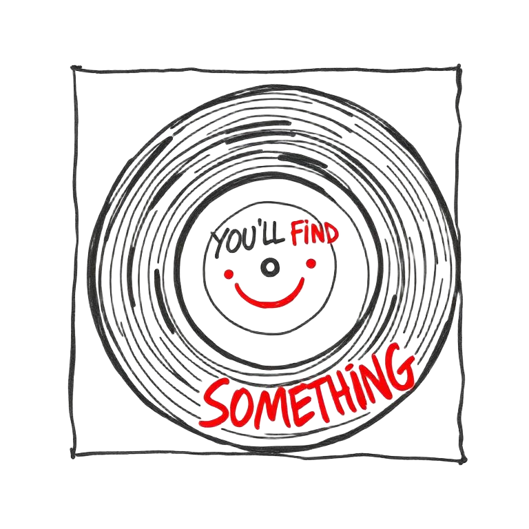 YOU'LL FIND SOMETHING — VINYL